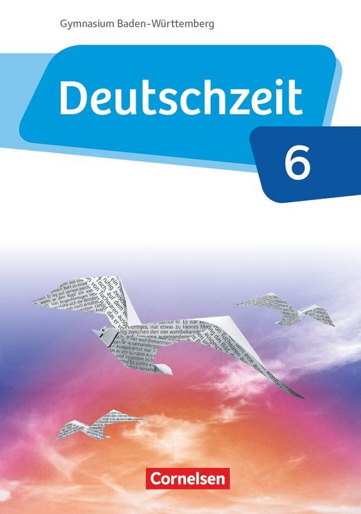Produktbild: Deutschzeit - Baden-W&uuml;rttemberg - Band 6: 10. Schuljahr