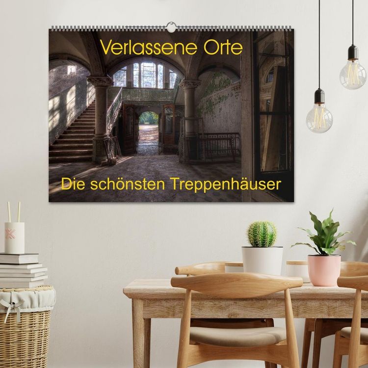 Produktbild: Verlassene Orte - Die sch&ouml;nsten Treppenh&auml;user (Wandkalender 2027 DIN A2 quer), CALVENDO Monatskalender