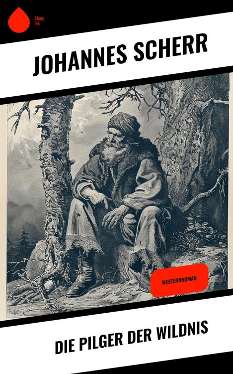 Produktbild: Die Pilger der Wildnis