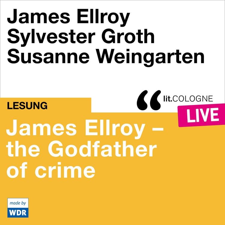 Produktbild: James Ellroy - The Godfather of crime
