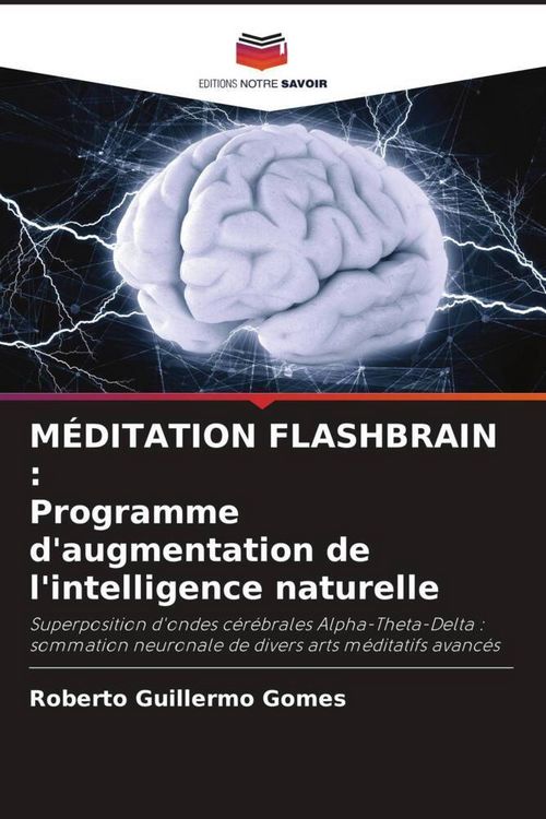 Produktbild: M&Eacute;DITATION FLASHBRAIN : Programme d'augmentation de l'intelligence naturelle