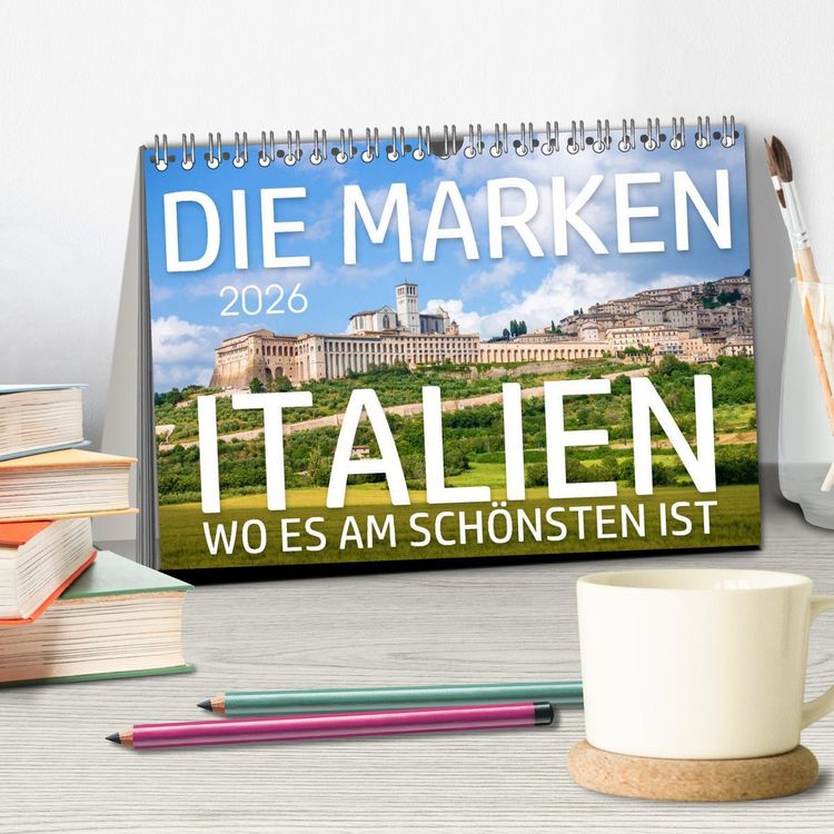 Produktbild: Die Marken - Italien wo es am sch&ouml;nsten ist (Tischkalender 2026 DIN A5 quer), CALVENDO Monatskalender