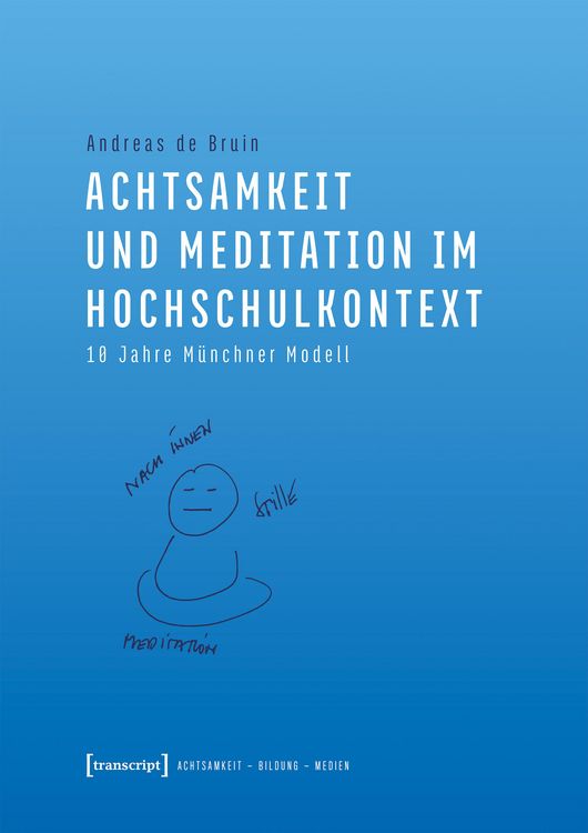 Produktbild: Achtsamkeit und Meditation im Hochschulkontext