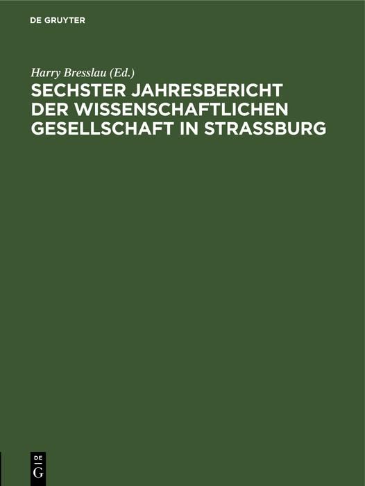 Produktbild: Sechster Jahresbericht der Wissenschaftlichen Gesellschaft in Strassburg