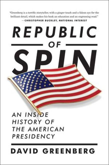 Produktbild: Republic of Spin: An Inside History of the American Presidency