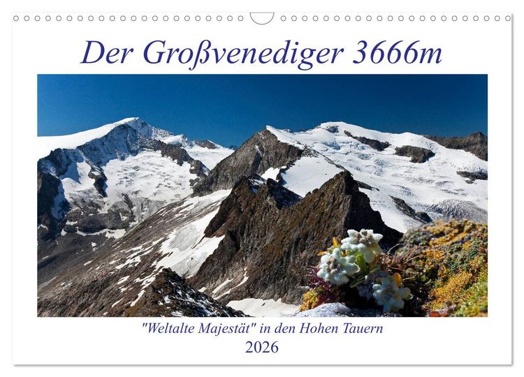 Produktbild: Der Gro&szlig;venediger 3666m (Wandkalender 2026 DIN A3 quer), CALVENDO Monatskalender