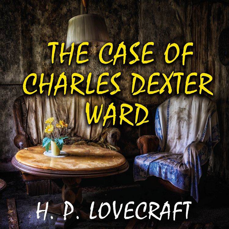 Produktbild: The Case of Charles Dexter Ward