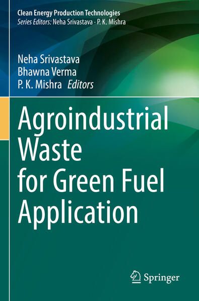Produktbild: Agroindustrial Waste for Green Fuel Application