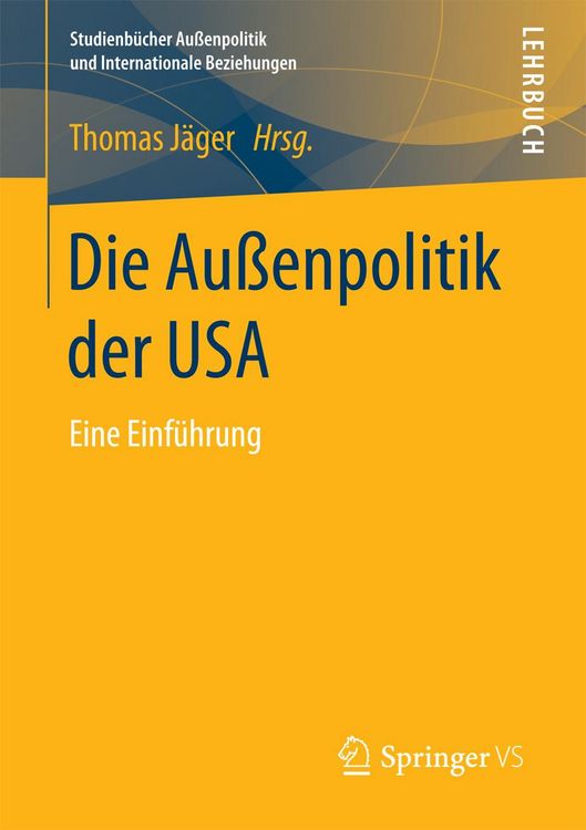 Produktbild: Die Au&szlig;enpolitik der USA