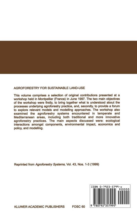 Produktbild: Agroforestry for Sustainable Land-Use Fundamental Research and Modelling with Emphasis on Temperate and Mediterranean Applications