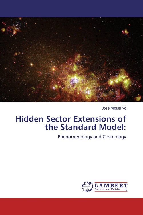 Produktbild: Hidden Sector Extensions of the Standard Model: