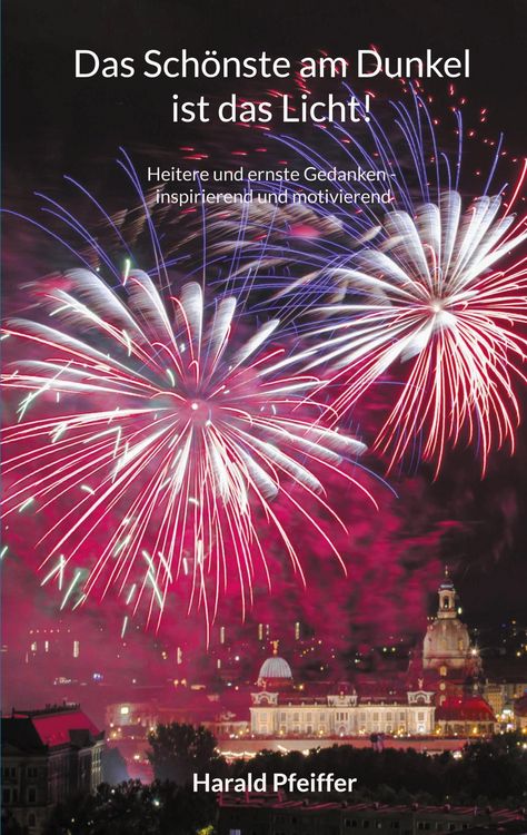Produktbild: Das Sch&ouml;nste am Dunkel ist das Licht