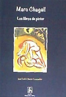 Produktbild: Marc Chagall : los libros de pintor