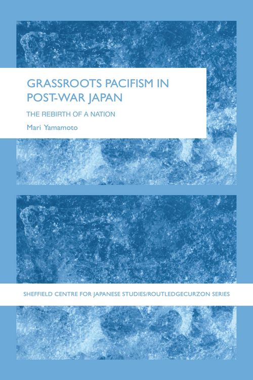 Produktbild: Grassroots Pacifism in Post-War Japan