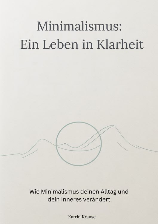 Produktbild: Minimalismus - Ein Leben in Klarheit