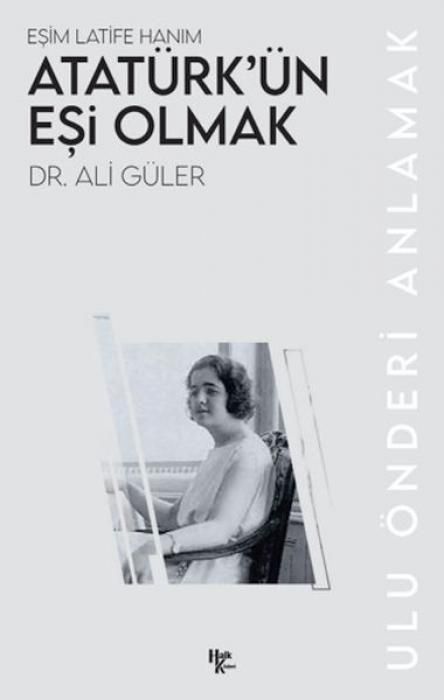 Produktbild: Atat&uuml;rk&uuml;n Esi Olmak