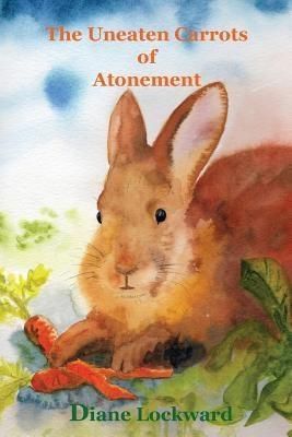 Produktbild: The Uneaten Carrots of Atonement
