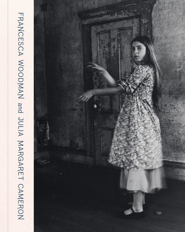 Produktbild: Francesca Woodman and Julia Margaret Cameron
