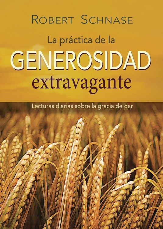 Produktbild: Practicing Extravagant Generosity Spanish Ed