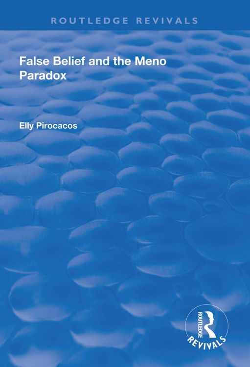 Produktbild: Pirocacos, E: False Belief and the Meno Paradox