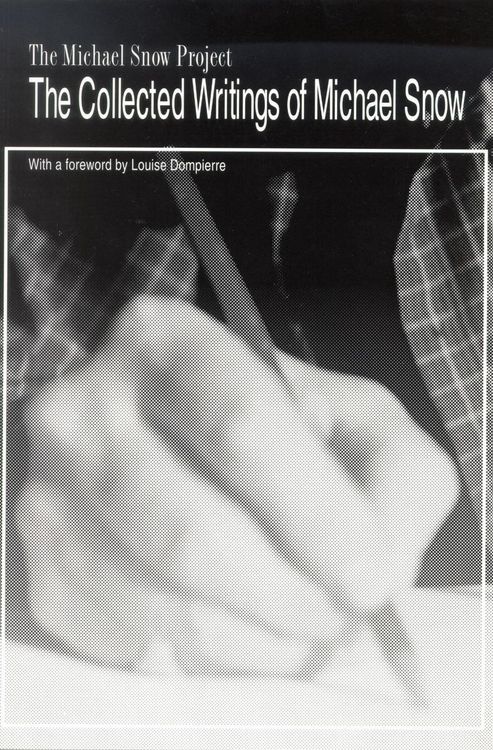 Produktbild: The Collected Writings of Michael Snow