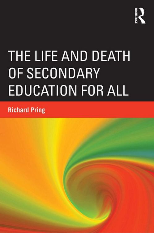 Produktbild: The Life and Death of Secondary Education for All