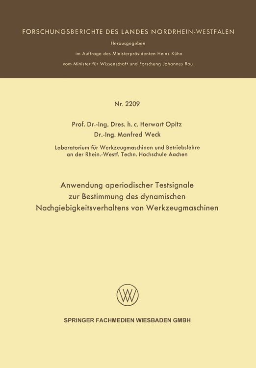 Produktbild: Anwendung aperiodischer Testsignale zur Bestimmung des dynamischen Nachgiebigkeitsverhaltens von Werkzeugmaschinen