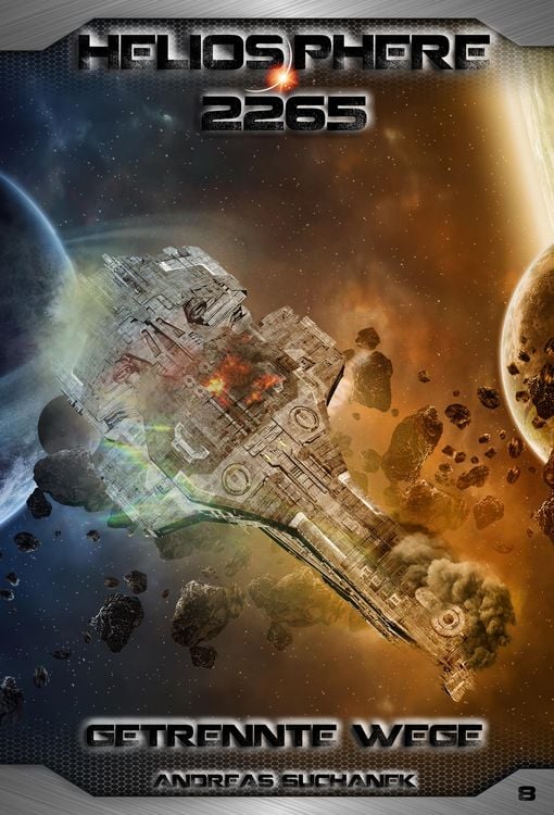 Produktbild: Heliosphere 2265 - Band 8: Getrennte Wege (Science Fiction)