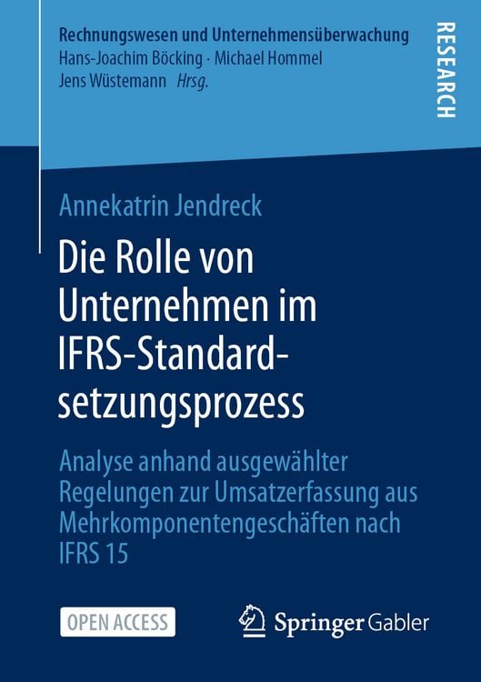 Produktbild: Die Rolle von Unternehmen im IFRS-Standardsetzungsprozess