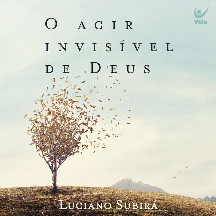 Produktbild: O agir invis&iacute;vel de Deus