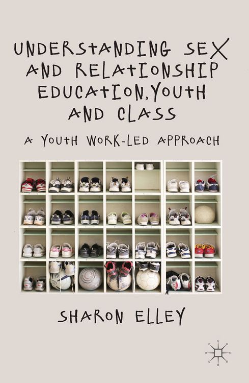 Produktbild: Understanding Sex and Relationship Education, Youth and Class
