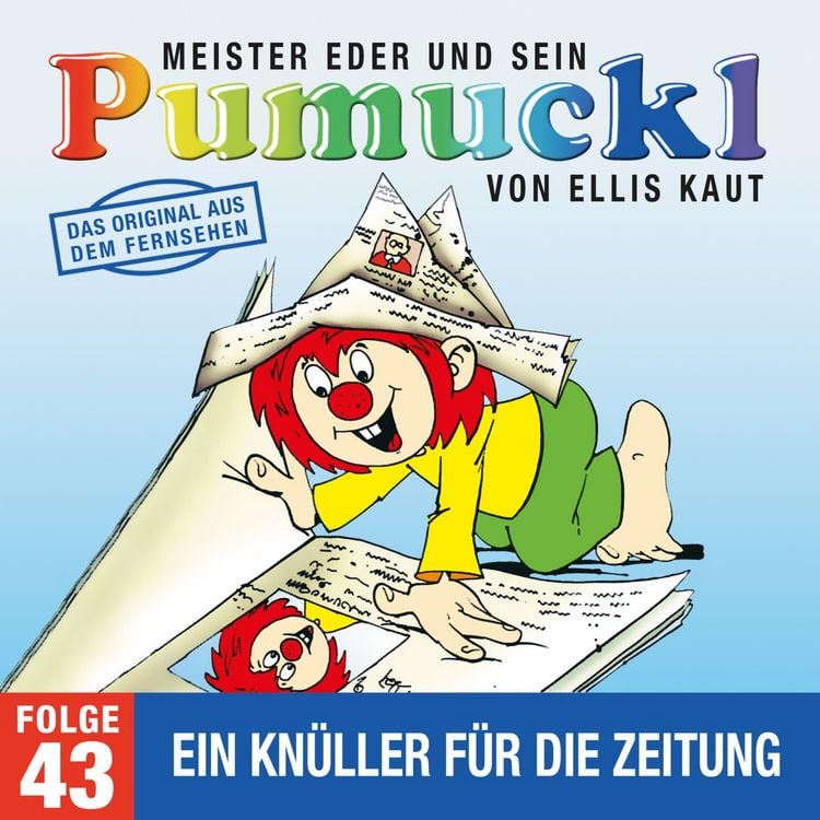 Produktbild: 43: Ein Kn&uuml;ller f&uuml;r die Zeitung (Das Original aus dem Fernsehen)