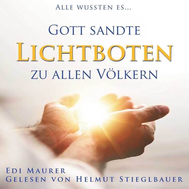 Produktbild: Gott sandte LICHTBOTEN zu allen V&ouml;lkern