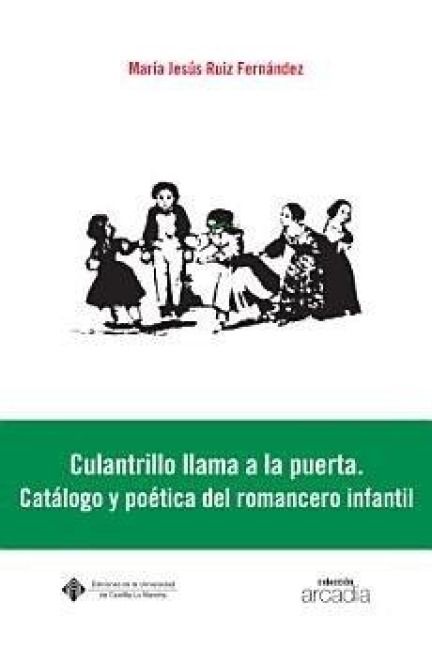 Produktbild: Culantrillo llama a la puerta. Cat&aacute;logo y po&eacute;tica del romancero infantil