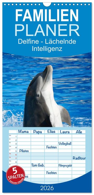 Produktbild: Familienplaner 2026 - Delfine - L&auml;chelnde Intelligenz mit 5 Spalten (Wandkalender, 21 x 45 cm) CALVENDO