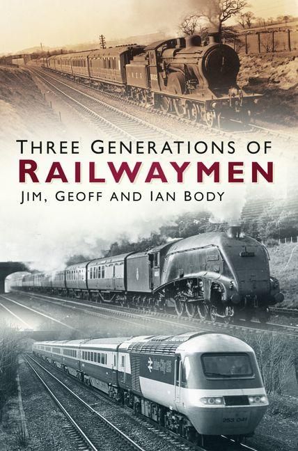 Produktbild: Three Generations of Railwaymen