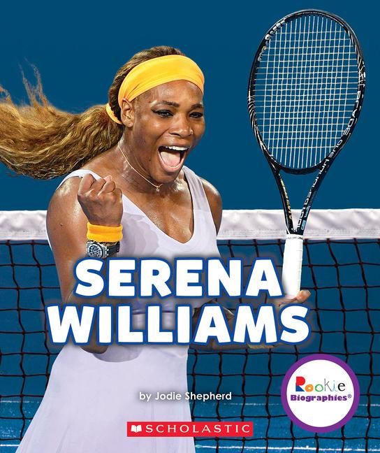 Produktbild: Serena Williams: A Champion on and Off the Court (Rookie Biographies)