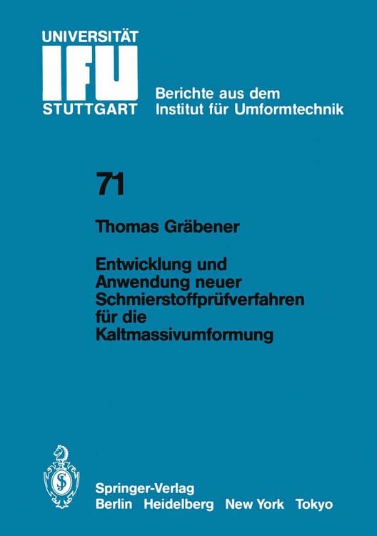 Produktbild: Entwicklung und Anwendung neuer Schmierstoffpr&uuml;fverfahren f&uuml;r die Kaltmassivumformung