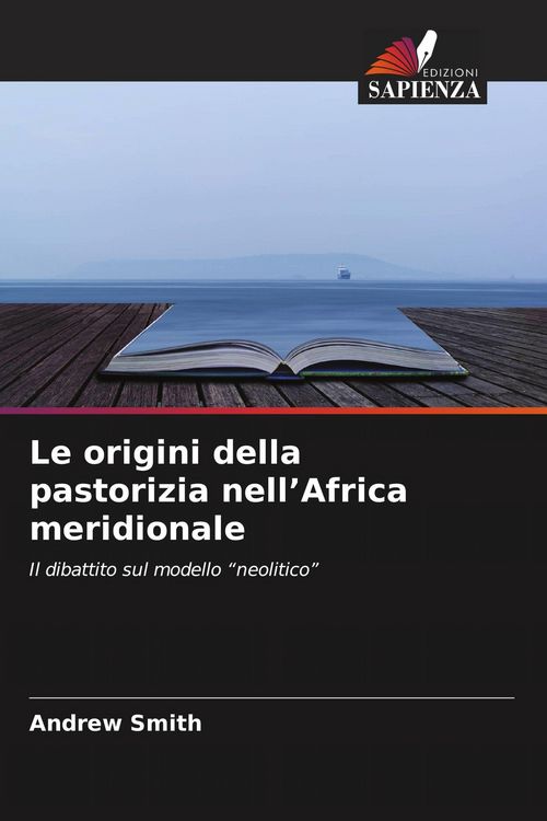 Produktbild: Le origini della pastorizia nell'Africa meridionale