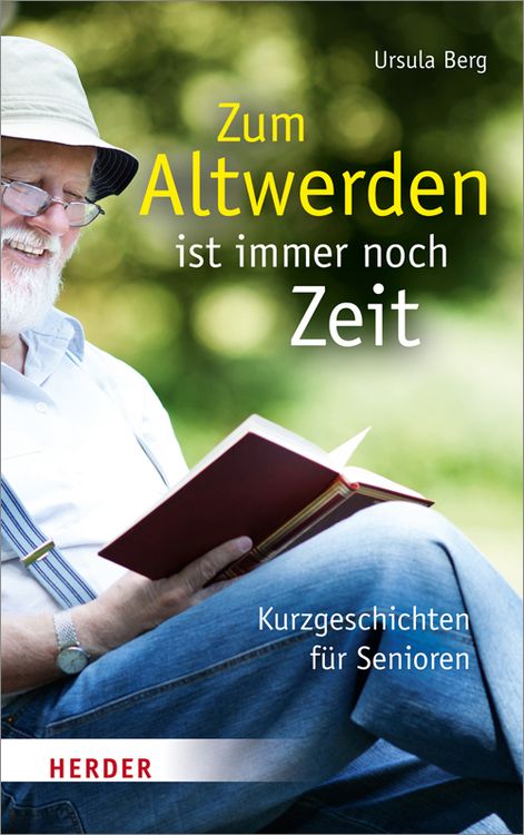 Produktbild: Zum Altwerden ist immer noch Zeit