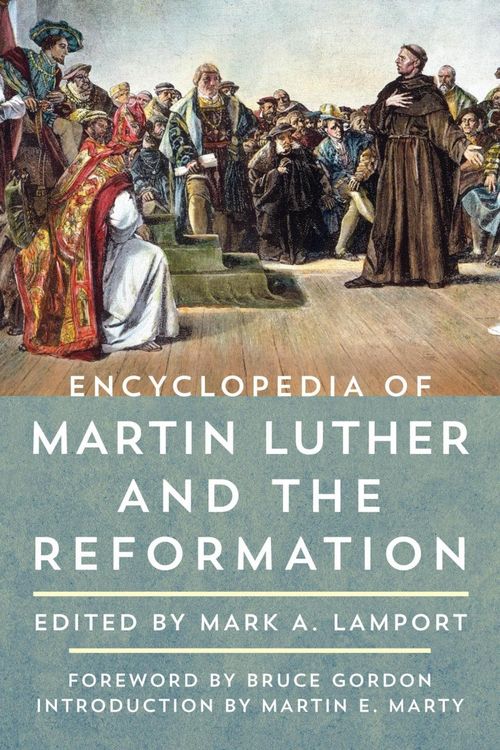Produktbild: Encyclopedia of Martin Luther and the Reformation