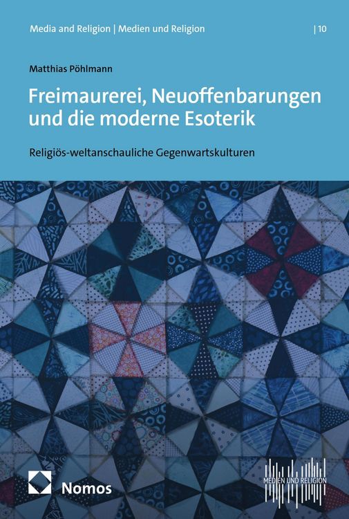 Produktbild: Freimaurerei, Neuoffenbarungen und die moderne Esoterik