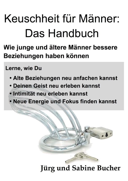 Produktbild: Keuschheit f&uuml;r M&auml;nner: Das Handbuch