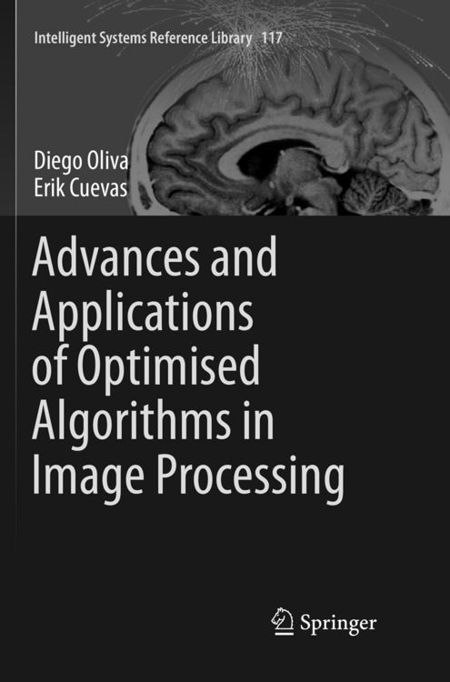 Produktbild: Advances and Applications of Optimised Algorithms in Image Processing