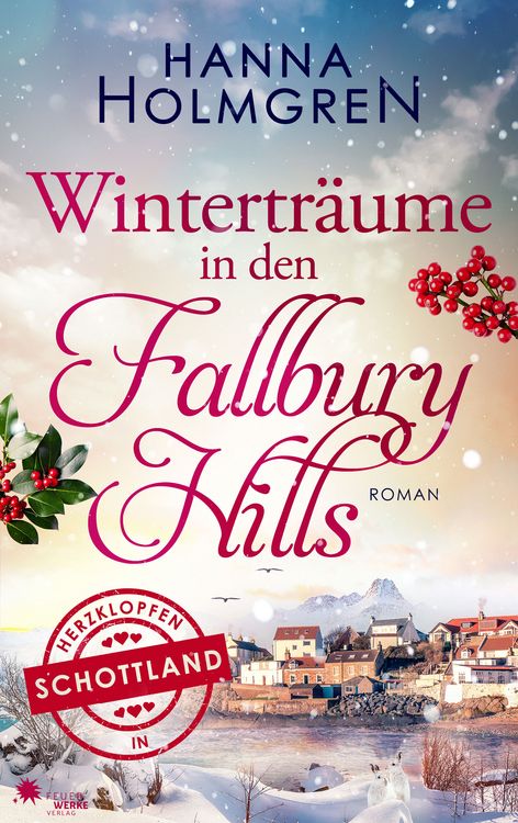 Produktbild: Wintertr&auml;ume in den Fallbury Hills (Herzklopfen in Schottland)