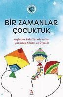 Produktbild: Bir Zamanlar Cocuktuk
