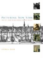 Produktbild: Picturing New York: The City from Its Beginnings to the Present