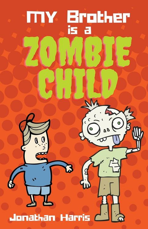 Produktbild: My Brother is a Zombie Child