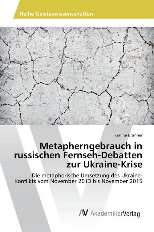 Produktbild: Metapherngebrauch in russischen Fernseh-Debatten zur Ukraine-Krise