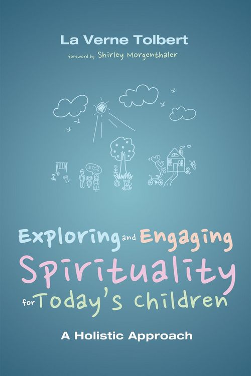 Produktbild: Exploring and Engaging Spirituality for Today's Children
